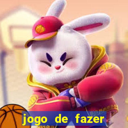 jogo de fazer dinheiro falso